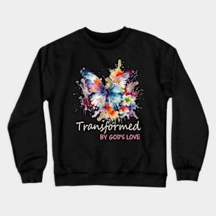 Christian God Is Not Dead Butterfly Gift For Men Women Crewneck Sweatshirt